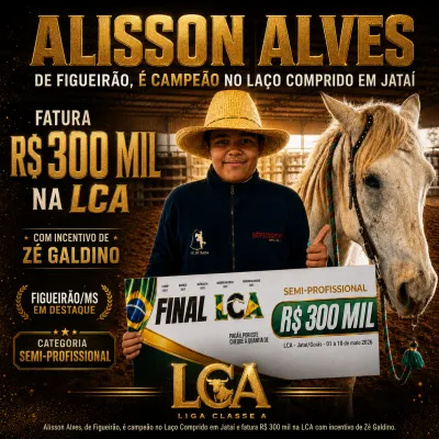 Imagem da notícia Alisson Alves, de Figueirão, é campeão no Laço Comprido em Jataí e fatura R$ 300 mil na LCA